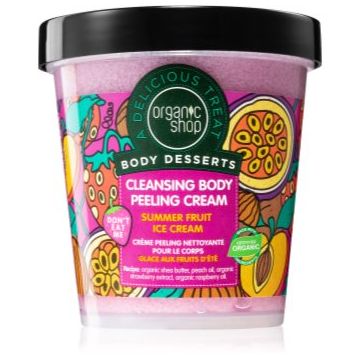 Organic Shop Body Desserts Summer Fruit Ice Cream crema exfolianta pentru curatare