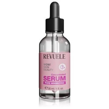 Revuele WOW! Skin Beauty Concentrated Serum Pore Minimizing ser pentru uniformizare pentru ten gras si problematic